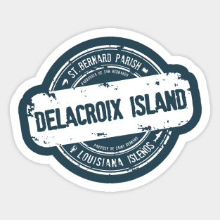 Delacroix Island, Louisiana Sticker